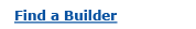 Find a Builder