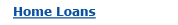 Homes Loans